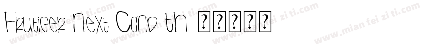 Frutiger Next Cond TH字体转换